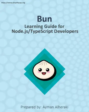 Cover of Bun Learning Guide for Node js TypeScript Developers
