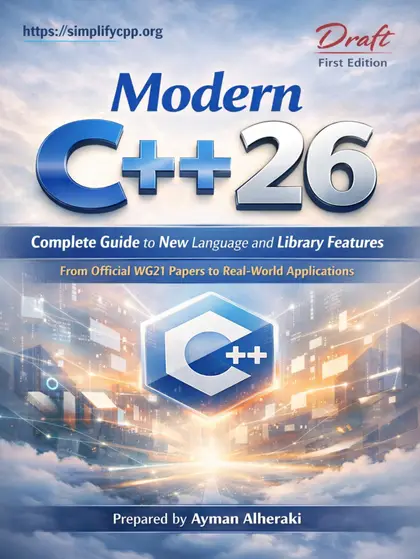 Cover of Modern C++ 26 Complete Guide to New Language and Library Features