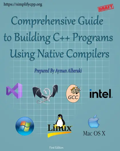 Cover of Comprehensive Guide to Building C++ Programs Using Native Compilers Only