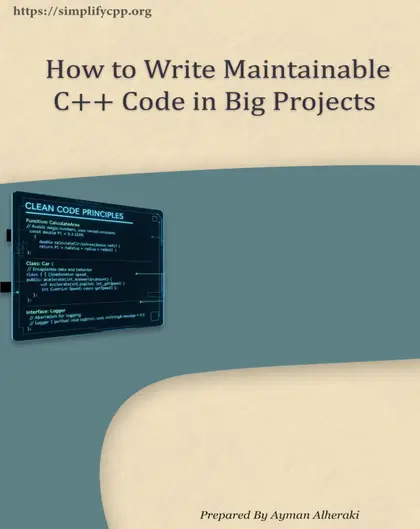 Cover of mini booklet How to Write Maintainable C++ Code in Big Projects