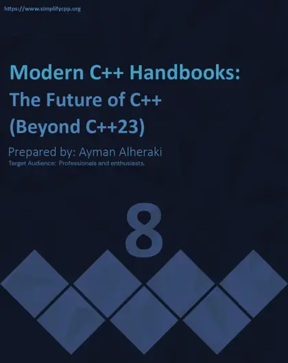 Cover of Modern C++ Handbooks Book8 The Future of C++ Beyond C++23
